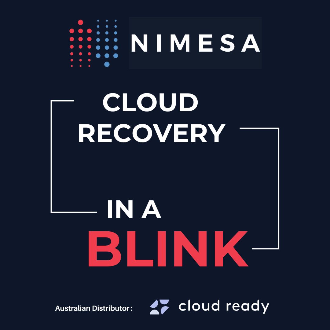 Nimesa — Cloud Recovery in a Blink
